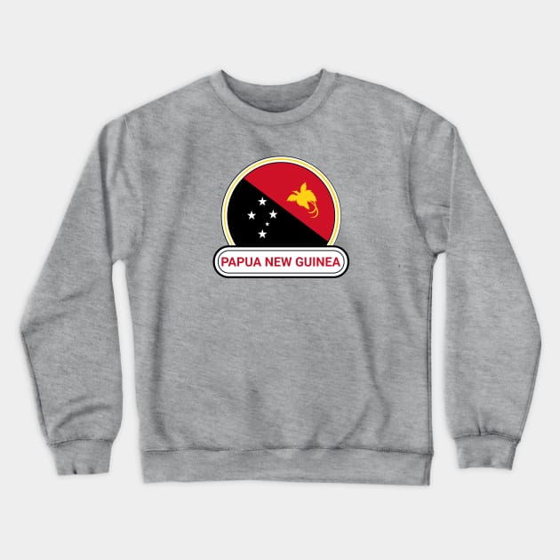 Papua New Guinea Country Badge - Papua New Guinea Flag Crewneck Sweatshirt by Yesteeyear